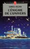 [Subjective Cosmology 03] • L'Enigme De L'Univers